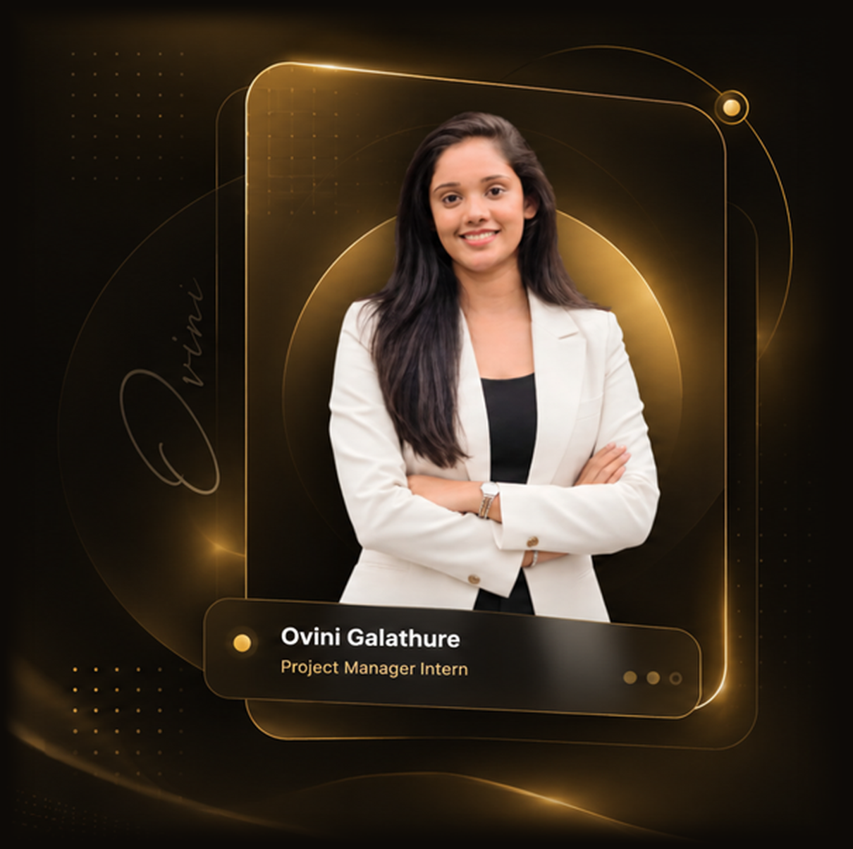 Ovini Galathure, Project Manager Intern